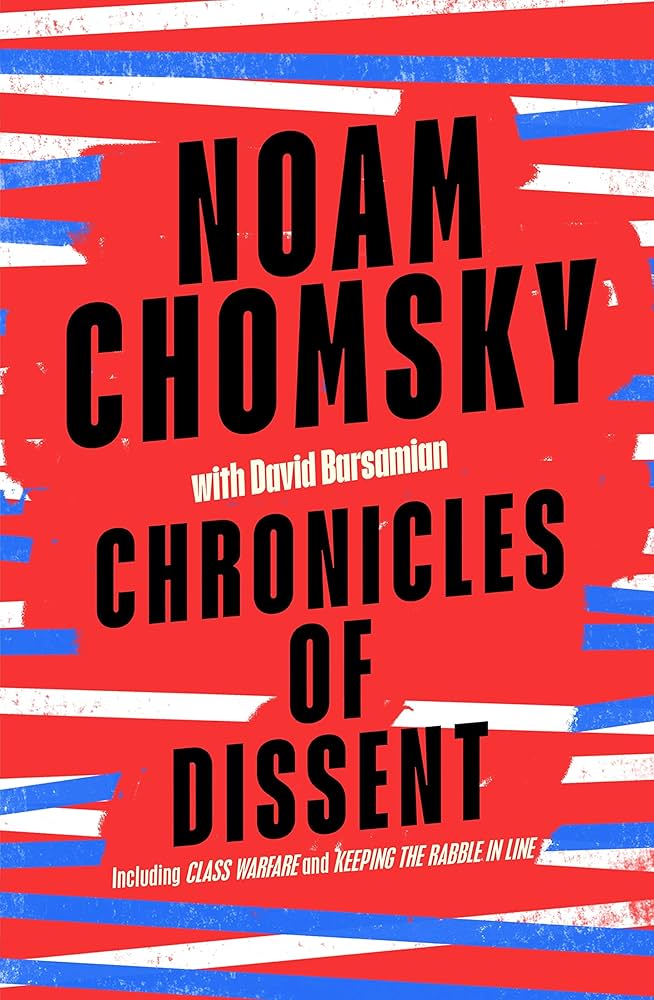 Chronicles of Dissent | Paperback | David Chomsky, Noam; Barsamian
