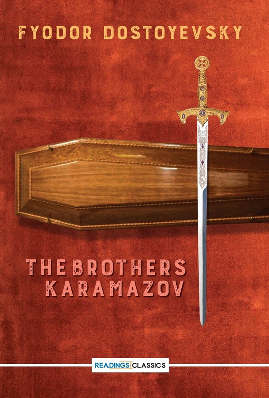 The Brothers Karamazov by Fyodor Dostoyevsky