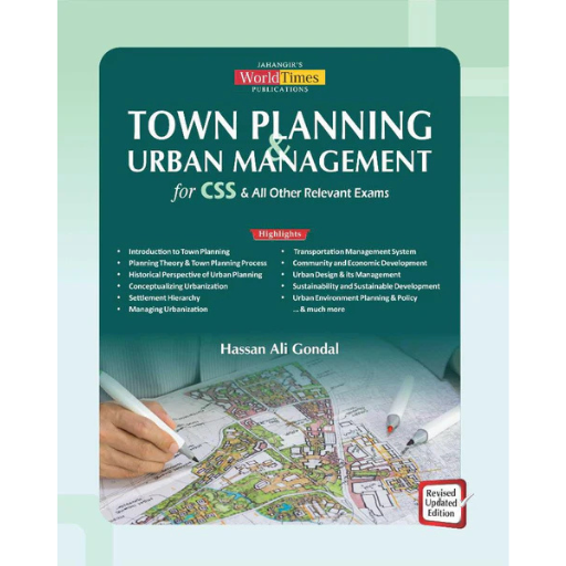 Town Planning  &  Urban Management | Hassan Gondal