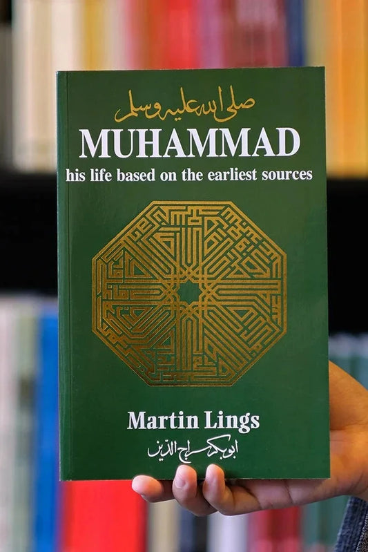 Muhammad: His Life Based On The Earliest Sources /Martin Lings | Hard Back