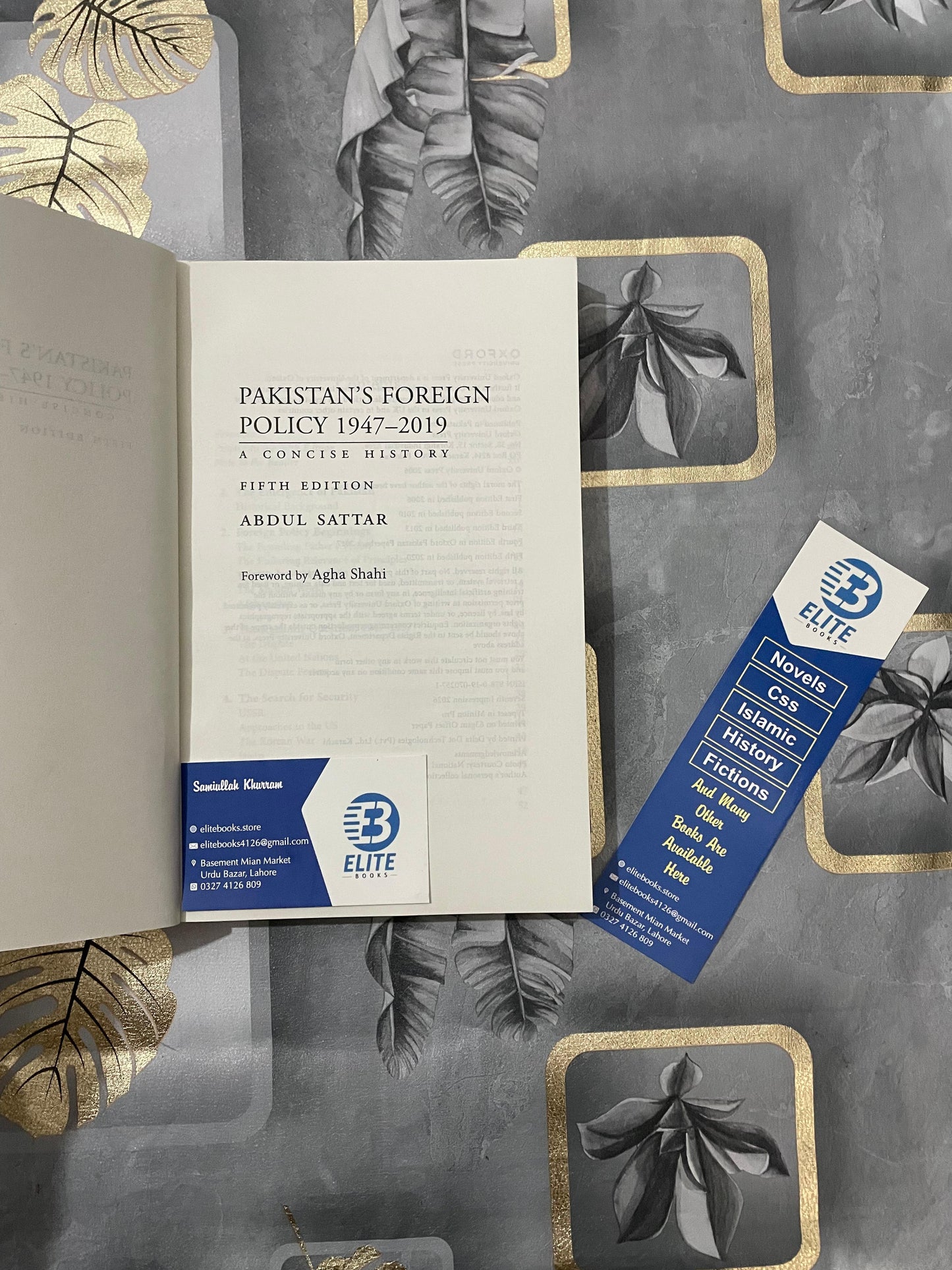 Pakistan’s Foreign Policy 1947–2019 Fifth Edition /Abdul Sattar